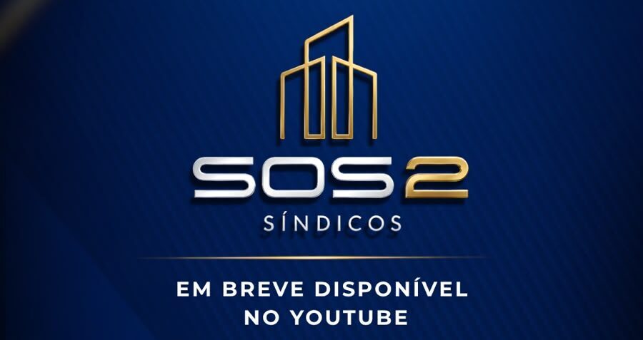 VEM AÍ A REEXIBIÇÃO DO SOS 2 SÍNDICOS!